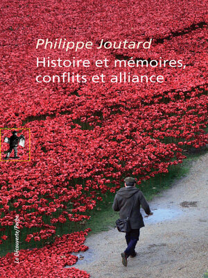 cover image of Histoire et mémoires, conflits et alliance